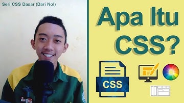 #0. Apa itu CSS? (Tutorial CSS Dasar Bahasa Indonesia)