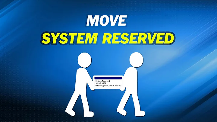 How to Move System Reserved Partition to Another Drive