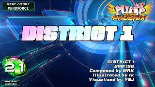 [PUMP IT UP PHOENIX] District 1(디스트릭트 1) D21 (Phoenix Modified ver.)