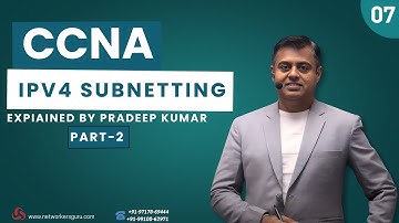 CCNA Full Course Day 7 IPV4 Subnetting by Pradeep Sir