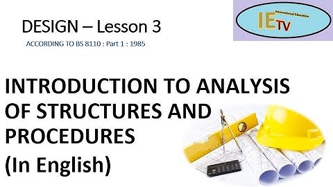 Structural Design - 3 (Introduction to Analysis of Structures & procedures) - English Medium