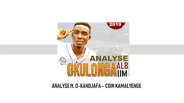 Analyze ft. D-kandjafa - Coin Kamalyenge (official audio)