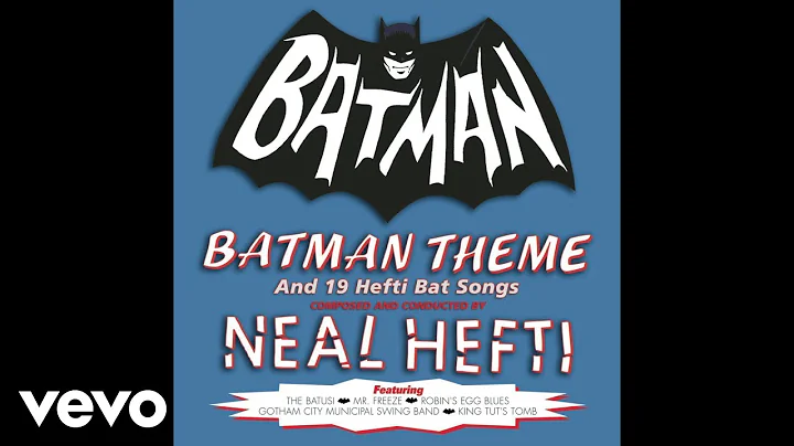 Neal Hefti & his Orchestra and Chorus - Batman The...