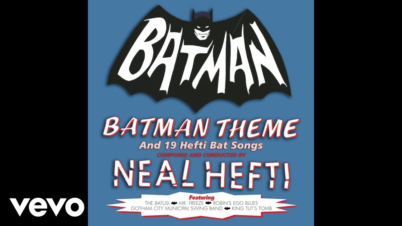 Neal Hefti & his Orchestra and Chorus - Batman Theme (Audio) - YouTube