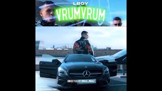 LBOY - VRUM VRUM (OFFICIAL MUSIC VIDEO)