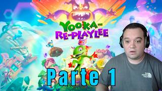 Jugando Yooka-Replaylee por primera vez Parte 1: ¡El sucesor espiritual de Banjo-Kazooie!