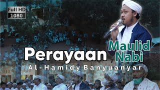 Perayaan Maulid Nabi 1443 H. || Al-Hamidy Banyuanyar