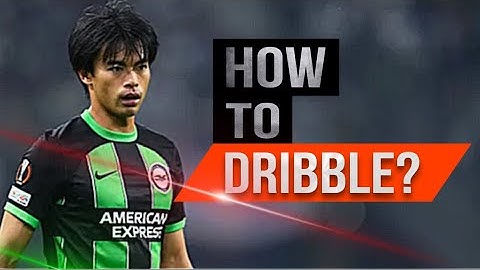Kaoru Mitoma Dribbling Secrets Part2 【How to dribble like me】