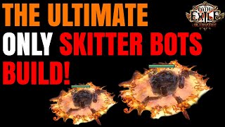 *OUTDATED* Clear with Skitter BOT ONLY? Infernal Legion Skitter Bots Build POE 3.14 Ultimatum