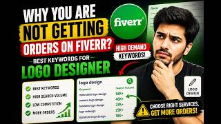 Best Fiverr Services For Logo Designers | Low Competition High Demand Keywords