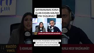 Qayınananın Adına Olan Evdən Gəlinə Pay Düşürmü?