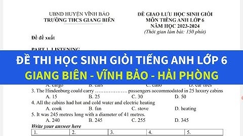 Đề thi học sinh giỏi tiếng anh lớp 6 2023-2024 - Giang Biên - Vĩnh Bảo - Hải Phòng - Simple English