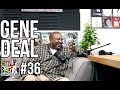 F.D.S #36 - GENE DEAL - RUSSELL SIMMONS HAD GAY MEN IN HIS HOUSE/SAVING HALLE BERRY FROM BEING SHOT?