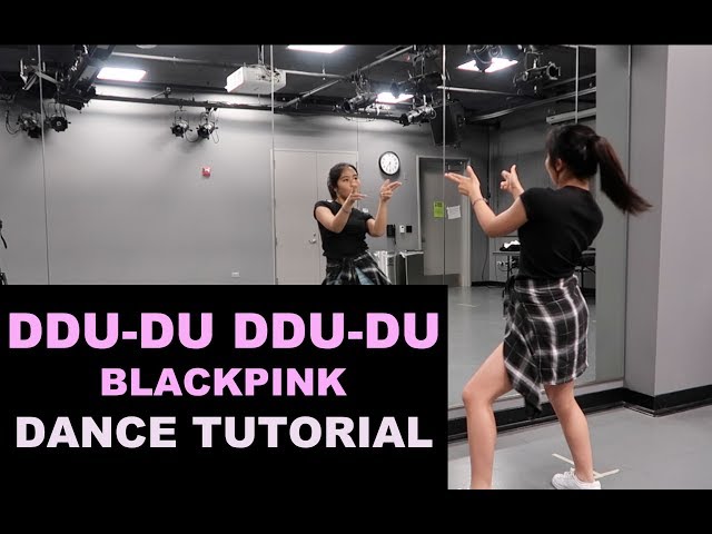 BLACKPINK - ‘뚜두뚜두 (DDU-DU DDU-DU)’ Lisa Rhee Dance Tutorial class=