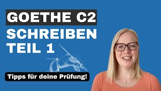 Goethe C2 Schreiben Teil 1 - "Sprachliche Varianten formulieren"