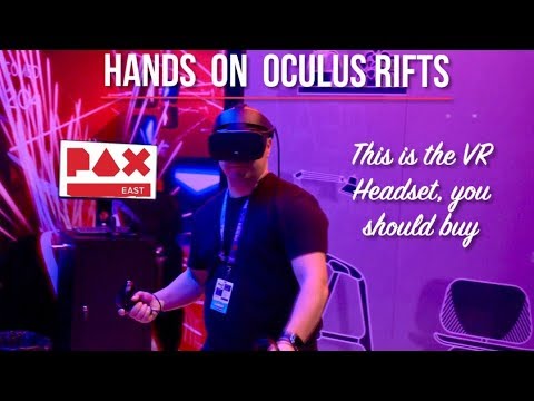 Hands on OCULUS RiftS  from PAX EAST 2019