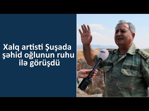 Xalq artisti Şuşada şəhid oğlunun ruhu ilə görüşdü