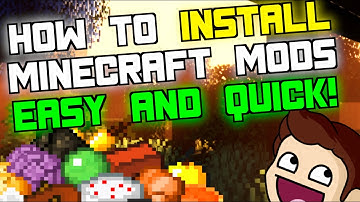 How to Install Minecraft Mods Quick and Easy