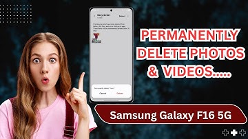How To Permanently Delete Photos & Videos On Samsung Galaxy F16 5G – Complete Step by Step Guide