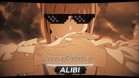 𝑪𝒉𝒂𝒊𝒏𝒔𝒂𝒘 𝑴𝒂𝒏 "𝐌𝐚𝐤𝐢𝐦𝐚" - 𝘼𝙇𝙄𝘽𝙄「𝗘𝗱𝗶𝘁/𝗔𝗠𝗩」𝟒𝑲!