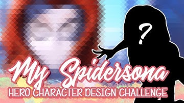 My Spider-Verse Spidersona | HERO CHARACTER DESIGN ART CHALLENGE