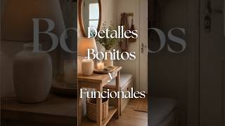 Detalles bonitos y funcionales para decorar casas pequeñas