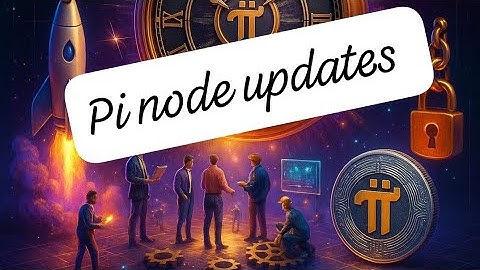 Pi Node Updates  | Pi Network Latest Update #pinetwork #cryptocurrency