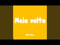 Meia Volta