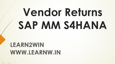 vendor returns process sap mm | inventory returns sap | stock returns sap | vendor management in sap