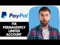 How To Fix Paypal Permanently Limited Account (2025)