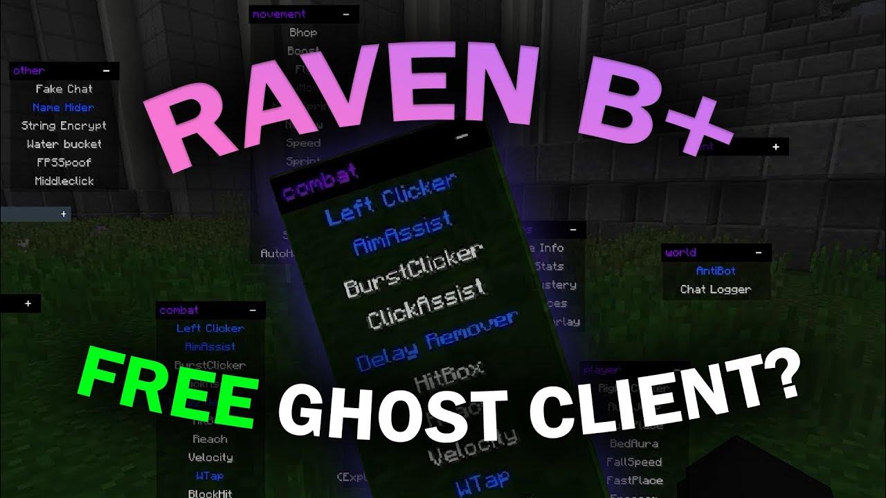 Raven b the best free ghost client youtube