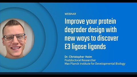 Improve your protein degrader design with new ways to discover E3 ligase ligands