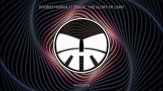 doOb23 MAO // The Glory of the Light // Techno - Trance