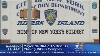 Mayor Pushes Plan To Replace Rikers Island