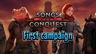 First Campaign of Songs of Conquest | Part 2