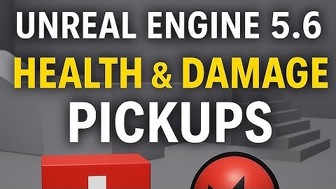 How to make Health and Damage System & Pickups in Unrealengine 5.6 | Easy | in 9 minutes