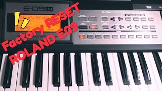What is factory reset, when & how to use it For Roland E09 Indian arranger keyboard