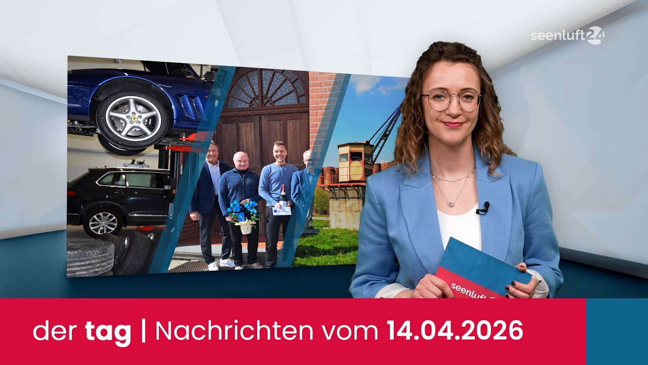 der tag | Die Nachrichten vom 14.04.2026