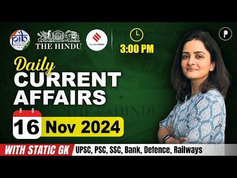 16 November Current Affairs 2024 | Daily Current Affairs | Current Affairs Today