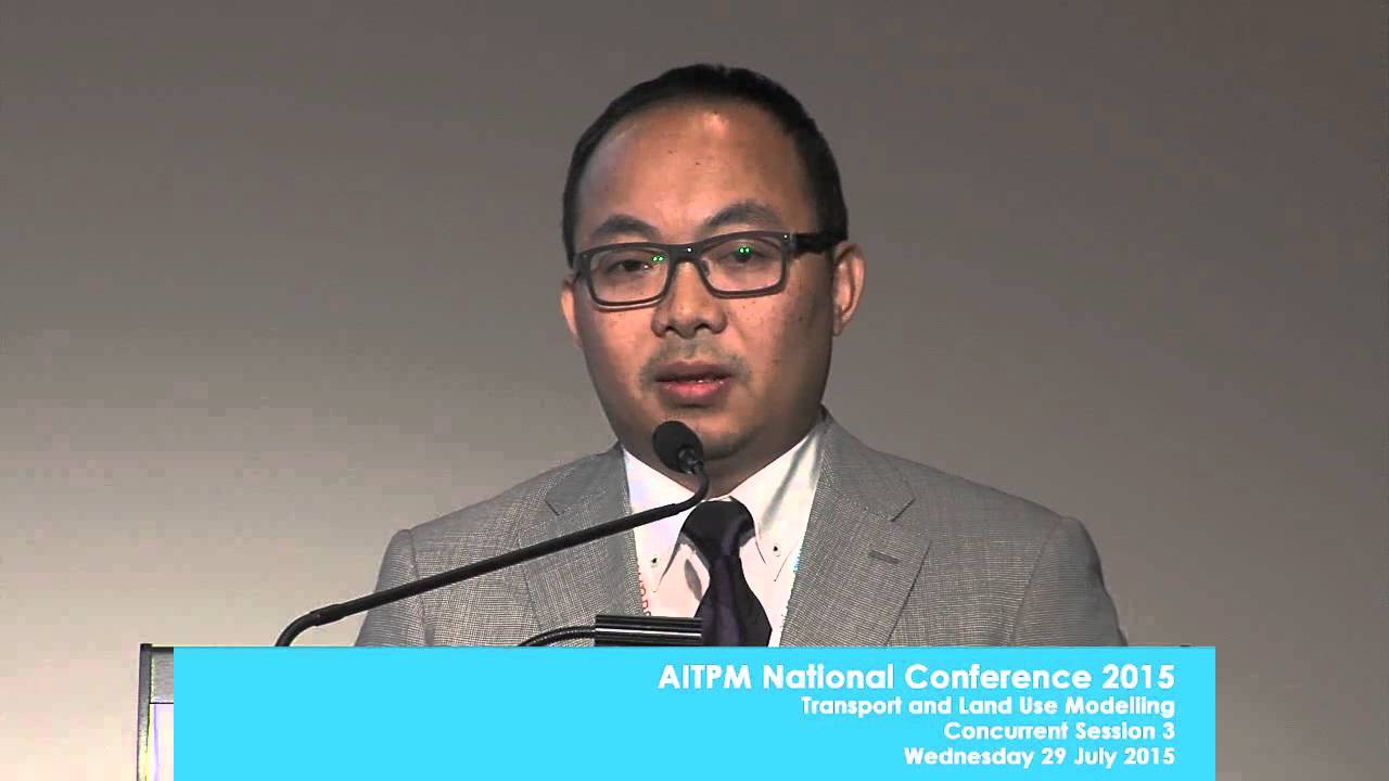 AITPM National Conference 2015 Transport and Land Use Modelling Session
