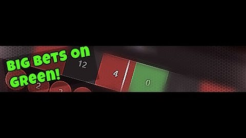 Big Bets On Green CSGO Roulette (CSGO Gambling Free Code)