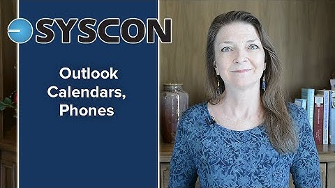 Outlook Calendars, Phones
