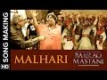 Making of malhari  bajirao mastani  ranveer singh