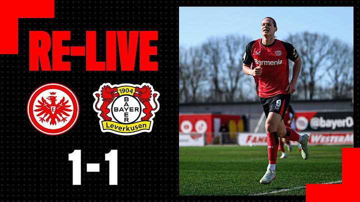 RE-LIVE: Eintracht Frankfurt U19 🆚 Bayer 04 Leverkusen U19 1:1 I Hauptrunde, DFB-Nachwuchsliga