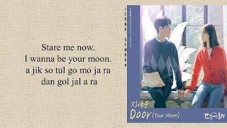 Jeong Sewoon (정세운) - 'DOOR (Your Moon)' My Roommate is a Gumiho OST Part 1 (Easy Lyrics)