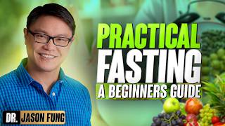 Easy Guide To Intermittent Fasting | Intermittent Fasting Weight Loss | Jason Fung by Jason Fung 638,456 views 9 months ago 11 minutes, 55 seconds