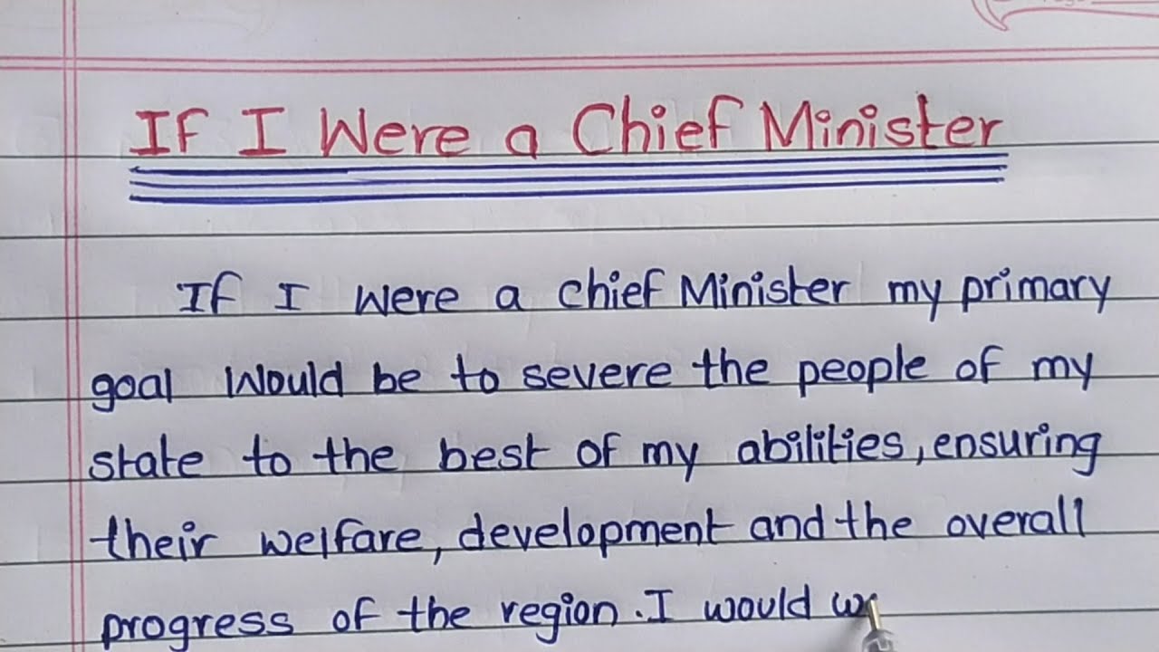 essay on chief minister in english