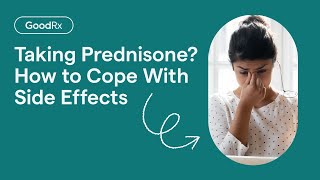 Prednisone Side Effects: 4 Tips to Cope | GoodRx