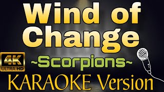WIND OF CHANGE - Scorpions (HD KARAOKE Version)