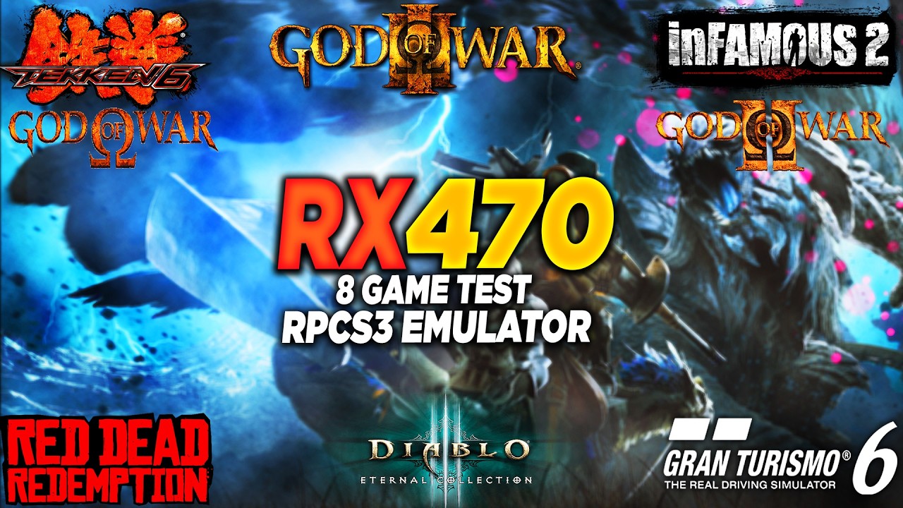 RPCS3 - Test in 8 Games RX 470 + İ5 10400F - YouTube